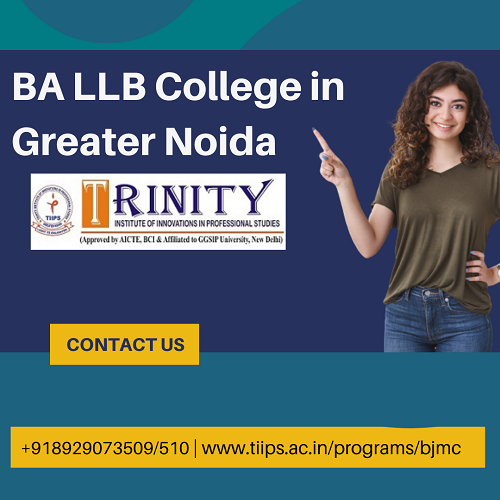 Find The Best BA LLB College in Greater Noida for Better Future