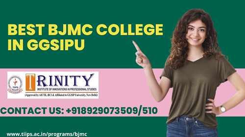 Best BJMC College in GGSIPU