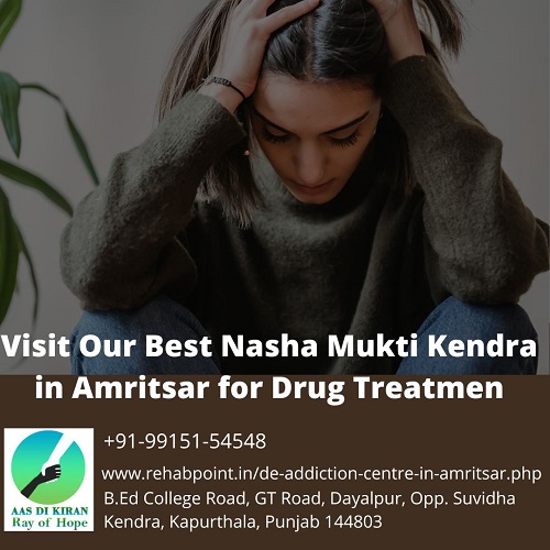 Contact Our Best Nasha Mukti Kendra in Amritsar for Drug Treatment