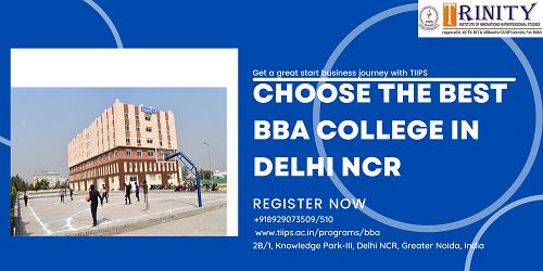 Choose The Best BBA College In Delhi NCR