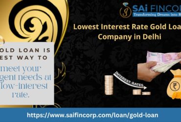 Lowest Interest Rate Gold Loan with Sai Fincorp