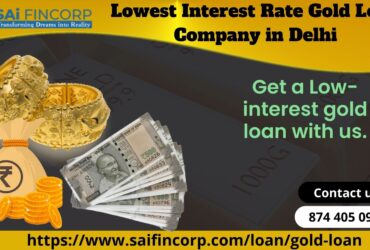 Lowest Interest Rate Gold Loan Company in Delhi