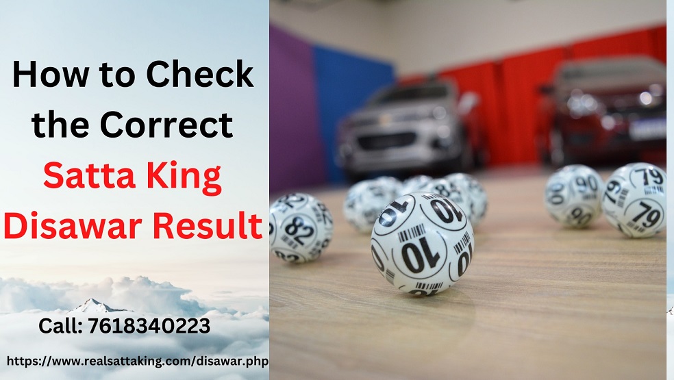 How to Check the Correct Satta King Disawar Result?