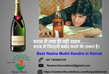 Best Nasha Mukti Kendra in Karnal Haryana