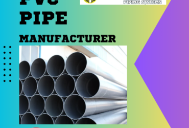Strong PVC Pipe Manufacturers in Delhi NCR