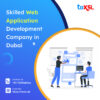 ToXSL Technologies – Best Web App Development Company in Dubai