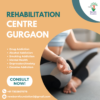 Trusted Rehabilitation Centre in Gurgaon