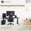 What Type of Desktops Available for Rental in Dubai?